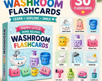 May include: A set of 30 Happy Little Home Helpers washroom flashcards featuring colorful, cartoon-style illustrations of bathroom items like a wash basin, hand towel, bucket, mug, hand wash, tissue box, toilet, shower, bathtub, hair dryer, shampoo, soap, and toothbrush.