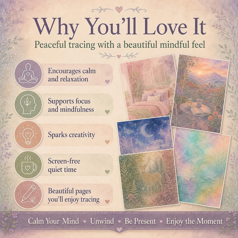 May include: An informational graphic titled Why You'll Love It, listing benefits like calm, focus, creativity, and screen-free time. It features five circular icons and four rectangular illustrations showing a bedroom, sunset, moon, and deer.