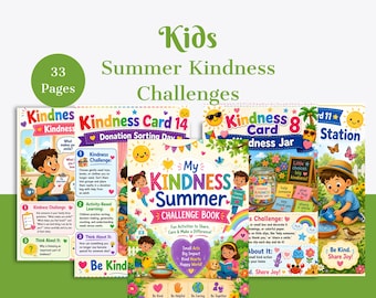 May include: A 33-page Kids Summer Kindness Challenges book set featuring colorful illustrations of children, animals, and nature. The cover displays the text My Kindness Summer Challenge Book, with additional pages showing Kindness Card 14 and 8.