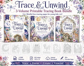 May include: A 3-volume printable tracing book bundle titled Trace & Unwind, featuring mindful line-tracing pages for kids. The set includes three illustrated covers, eight sample tracing pages, and icons for PDF format, US Letter 8.5 x 11 size.