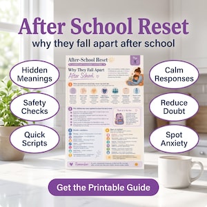 May include: A printable educational guide titled After-School Reset, featuring text and icons explaining why children experience stress after school. The document includes sections on mental load, sensory needs, and emotional effort, with a purple color scheme.