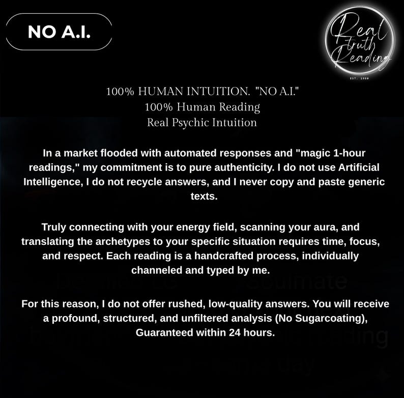 May include: A black graphic advertisement with white text stating NO A.I., 100% HUMAN INTUITION, 100% Human Reading, and Real Psychic Intuition. The text explains a commitment to authentic, handcrafted psychic readings without artificial intelligence.