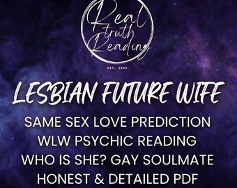 Lesbian Future Wife / Same Sex Love Prediction / WLW Psychic Reading / Who Is She? / Gay Soulmate / Honest & Detailed PDF
