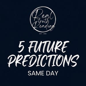 Puede incluir: Gráfico azul oscuro con texto blanco. El texto dice "Real Truth Reading" dentro de un diseño circular, con "EST. 1980" debajo. Debajo, el texto dice "5 FUTURE PREDICTIONS SAME DAY".