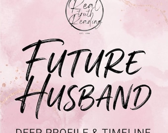 Future Husband / Future Spouse Reading / Soulmate Reading / love prediction / Who, When, How you meet, Clarity & Insight