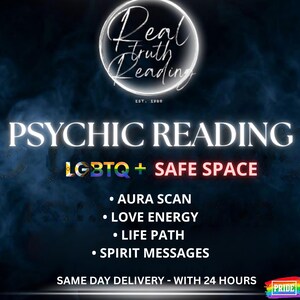 Puede incluir: Gráfico azul oscuro con el texto "Real Truth Reading" en un círculo blanco. Las palabras "Psychic Reading" están en letras blancas grandes. El texto adicional incluye "LGBTQ + SAFE SPACE" y descripciones de servicios: "Aura Scan", "Love Energy", "Life Path" y "Spirit Messages".