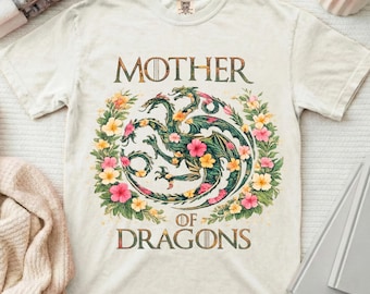 Comfort Colors Mother Of Dragons Shirt Floral Dragon Graphic Tee Fantasy Bookish Gift For Her House Of The Dragon Game Of Thrones