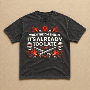 When The DM Smiles Shirt Funny Dungeon Master RPG Gamer Comfort Colors Shirt