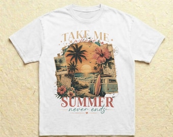 Take Me Where Summer Never Ends Shirt Retro Beach Camper Van Tee Coastal Road Trip Graphic Top Comfort Colors Vacation Gift