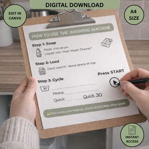 Könnte beinhalten: Ein Klemmbrett mit einer gedruckten Anleitung mit dem Titel "Wie man die Waschmaschine benutzt". Die Anleitung enthält Schritte für Seife, Beladung und Zykluseinstellungen. Der Text "Digitaler Download", "In Canva bearbeiten" und "Sofortiger Zugriff" ist ebenfalls sichtbar.