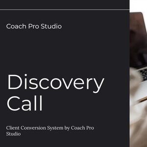 May include: A laptop, notepad, pen, and smartphone sit on a wooden desk. A small potted plant and a coffee cup are also visible. The text on the left side reads "Coach Pro Studio" and "Discovery Call".