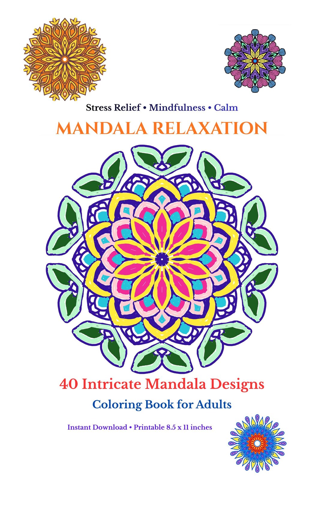 40 Pages Digital Mandala Coloring Book for Stress Relief & Mindfulness ...