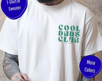 Cool Dads Club Shirt Personalisiert mit Jahr – Papa T-Shirt, Papa Sweatshirt, Papa Geburtstag Geschenk, Vatertag Geschenk, EST Wunschdatum