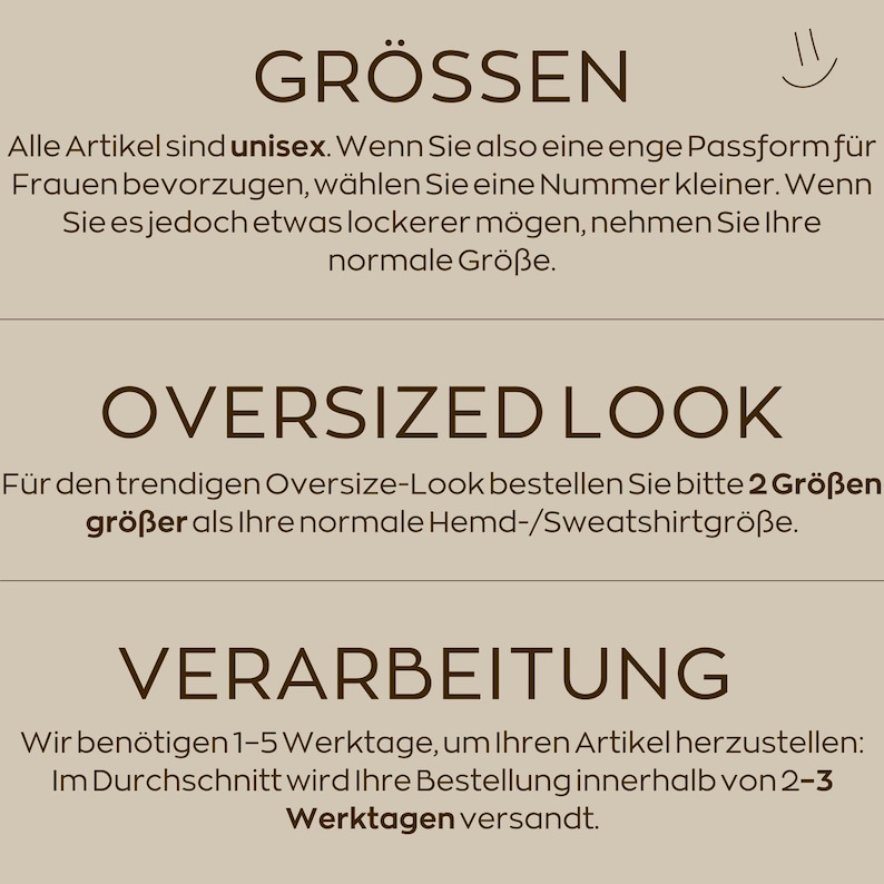 K&ouml;nnte beinhalten: Eine beige Infografik mit dunkelbraunem Text. Die Abschnitte sind mit GR&Ouml;SSEN, OVERSIZED LOOK und VERARBEITUNG betitelt. Der Text enth&auml;lt Hinweise zu Unisex-Gr&ouml;&szlig;en, Anleitungen f&uuml;r einen Oversize-Look sowie Angaben zur Produktionsdauer.