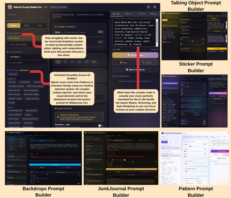 May include: A screenshot of a software interface, Wall Art Prompt Builder Pro, with multiple sections and text prompts. The interface is dark with highlighted text and buttons. Text includes "Stop struggling with words" and "Unlimited Versatility Across All Builders."