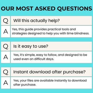 Op de afbeelding: Een lichtblauwe informatieve afbeelding met de titel OUR MOST ASKED QUESTIONS met drie V en A secties. De tekst behandelt tijdblindheid, gebruiksgemak en de directe downloadbeschikbaarheid van een gids, gepresenteerd in een heldere lay-out.