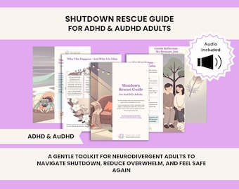 Op de afbeelding: Een digitale gids getiteld Shutdown Rescue Guide for ADHD & AuDHD Adults, met meerdere pagina's met illustraties van een heremietkreeft, een gezellige kamer en twee mensen die met een kat zitten. Inclusief een audiocomponent en tekst.