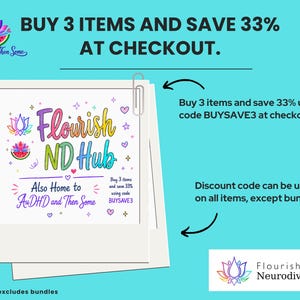 Op de afbeelding: Een promotionele afbeelding op een lichtblauwe achtergrond met een witte vierkante kaart en een paperclip. De kaart bevat de tekst Flourish ND Hub, een lotuslogo en decoratieve hartjes en sterren. De tekst luidt Buy 3 items and save 33% at checkout.