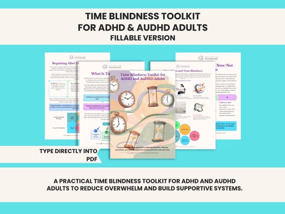 Time Blindness Toolkit, Printable and Fillable for Autistic, AuDHD, ADHD Adults: A Practical Toolkit