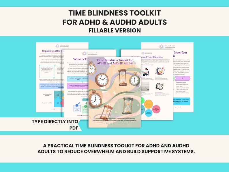 Op de afbeelding: Een digitale Time Blindness Toolkit voor volwassenen met ADHD en AuDHD, in een invulbaar PDF-formaat. De omslag toont diverse klokken en zandlopers op een zachtgekleurde achtergrond, omringd door meerdere informatiepagina's met tekst en diagrammen.