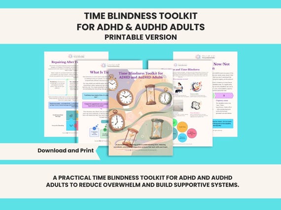 Time Blindness toolkit, Printable for Autistic, AuDHD, ADHD Adults: A Practical Toolkit