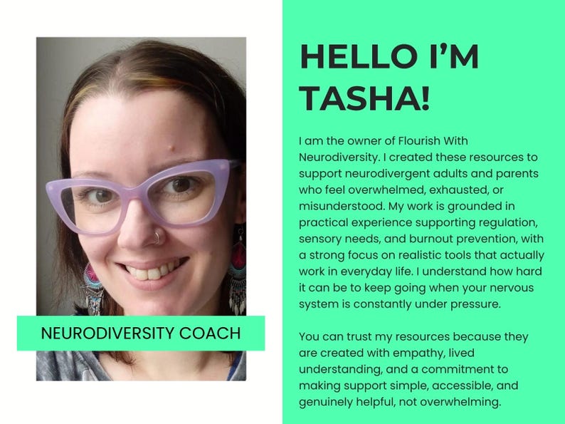 May include: A portrait of Tasha, a neurodiversity coach, wearing light purple cat-eye glasses and dangling earrings. The text reads: HELLO I'M TASHA! I am the owner of Flourish With Neurodiversity. I created these resources to support neurodivergent adults.