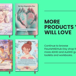 May include: Four digital guide covers titled Regulation & Overwhelm Support Guide, My Non-Negotiables Plan, Executive Dysfunction Support Toolkit, and The Low-Energy Decision Toolkit, featuring illustrated characters and hearts on a green background.