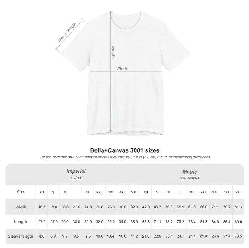 Puede incluir: Camiseta blanca Bella+Canvas 3001 con medidas de ancho, largo y largo de manga en cent&iacute;metros. La tabla de tallas incluye XS a 5XL. Se muestra el texto "Bella+Canvas 3001 sizes".