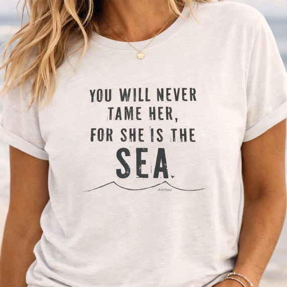 You Will Never Tame Her Tee, Coastal Graphic Tee for Women, Sea Quote Shirt, Ocean Lover Shirt, Beach Shirt Women - Vintage White