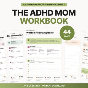 May include: A 44-page workbook titled The ADHD Mom Workbook for the mental load of running a household. The document features white pages with black text, green and peach coloured boxes, and structured sections for tasks, examples, and notes.