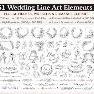 Peut inclure: Ensemble d'éléments de dessin au trait en noir et blanc pour les mariages, comprenant des cadres floraux, des couronnes et des cliparts romantiques. Le texte de l'image indique "151 Wedding Line Art Elements" et "FLORAL FRAMES, WREATHS & ROMANCE CLIPART".