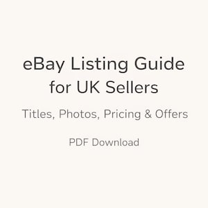 May include: A white background with the text "eBay Listing Guide for UK Sellers." Below, the text reads "Titles, Photos, Pricing & Offers" and "PDF Download."