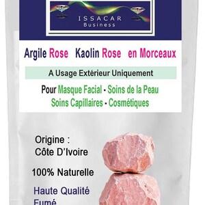 May include: A white package with text in French, featuring two pink clay chunks. The text includes "Argile Rose Kaolin Rose en Morceaux" and "Pour Masque Facial - Soins de la Peau". The net weight is 250 g.
