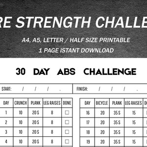 May include: Black and white printable fitness chart titled "Core Strength Challenge" with "30 Day Abs Challenge" text. Includes exercise schedule with days, exercises, and sets. Printable in A4, A5, Letter, and half-size.