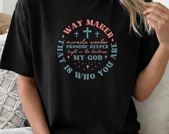 Way Maker Christian T-Shirt | Faith-Based Inspirational Tee |  Christian Gift for Believers | Promise Keeper Shirt | Jesus Lover Gift