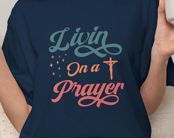 Prayer T-Shirt | Christian Apparel | Faith-Based Clothing Gift | Jesus Lover Shirt | Cute Church Tee | Inspirational Prayer Tee