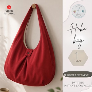 Peut inclure: Un sac hobo rouge suspendu à un mur. Le sac a une fermeture à bouton unique et une longue sangle. Le texte sur l'image indique "Hobo bag", "1 SIZE", "Beginner Friendly" et "Pattern Instant Download". Un tutoriel vidéo est également disponible.
