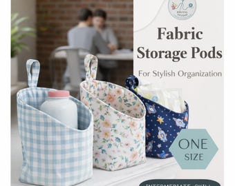 Storage Pod Sewing Pattern PDF | Hanging Fabric Organizer Basket | Nursery & Bathroom Storage Bin | Fat Quarter Friendly | Instant Download