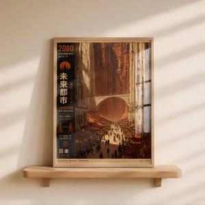 May include: A framed vertical poster titled 2080 Retro Future Series Vol.01 Tokyo 2080 New Horizons. The artwork depicts a bustling marketplace beneath a massive stone archway and towering structures in a warm, earthy color palette of orange and brown.