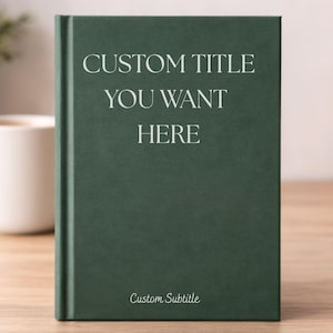 Gepersonaliseerd dagboek met harde kaft, notitieboek met aangepaste titel, cadeau op maat boekomslag, minimalistisch groen dagboek