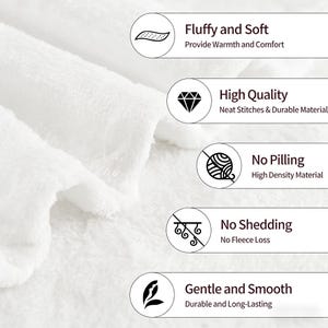 May include: Close-up of a white, fluffy blanket. The image highlights key features: "Fluffy and Soft," "High Quality," "No Pilling," "No Shedding," and "Gentle and Smooth." The blanket is designed to provide warmth and comfort, with neat stitches and durable material.