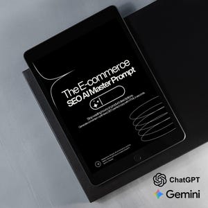 May include: A black tablet displays the text "The E-commerce SEO AI Master Prompt" in white. The screen also includes the text "Stop wasting hours on product descriptions" and "Generate conversion-optimized SEO-perfect copy with HTML in seconds."