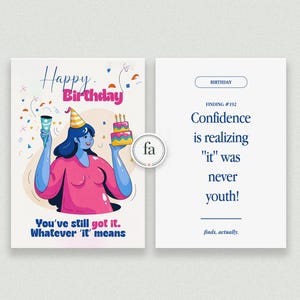 Witty Birthday Card | Confidence Quote, Funny, Friendship Celebration (Digital ecard Download)