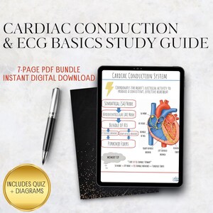 May include: A digital study guide for cardiac conduction and ECG basics. The image shows a tablet displaying a diagram of the heart's electrical system, a pen, a black notebook, and a gold-coloured badge that says "Includes Quiz + Diagrams".