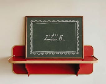 Irish Love Print | Mo Ghrá Go Daingean Thú | Wedding Gift |  Gaeilge Print
