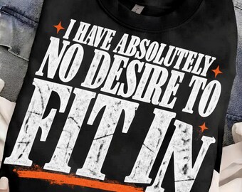 Trendy Snarky Absolutely No Desire To Fit In PNG, Sarcastic Edgy Funny Quote, Retro Checkers Attitude Humor, Sassy Adult Design