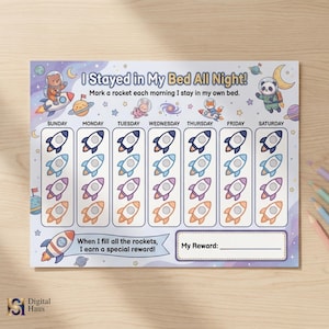 May include: A colorful reward chart with the text "I Stayed in My Bed All Night!" featuring rocket ship graphics for each day of the week. Includes space-themed illustrations and a space for a reward.