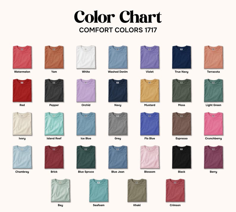 May include: A color chart displaying a variety of Comfort Colors 1717 t-shirts in various colors, including Watermelon, Yam, White, Washed Denim, and Violet. The chart includes the text "Color Chart" at the top.