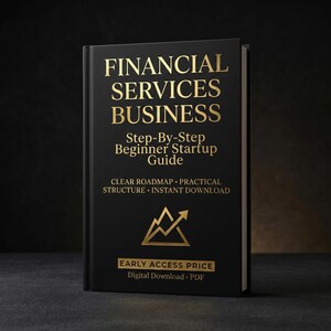 Een bedrijf voor financiële dienstverlening starten | Opstartblauwdruk voor beginners | Stapsgewijze bedrijfsgids | Digitale download