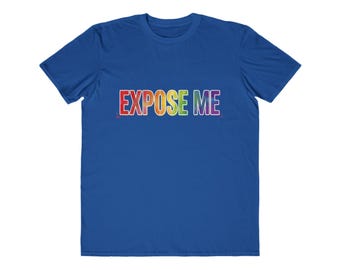 Expose Me Regenbogen-Text-T-Shirt | Pride Grafik-T-Shirt